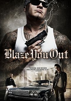 Blaze You Out 2013 DVDRiP x264 AC3 BiTo